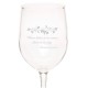 "Where there is no wine" Wine Glass